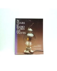 "70 Years of Radio Tubes and Valves" New Old Stock