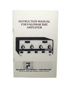 Instruction Manual for the Palomar 350Z Linear Amplifier