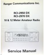 Service Manual for the Ranger RCI2950DX / RCI2970DX 10m Transceivers